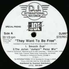 Joe Smooth / Tyree Cooper - Joe Smooth / Tyree Cooper - They Want To Be Free / Let The Music Take Control - D.J. International Records