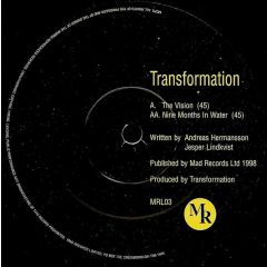 Transformation - Transformation - The Vision - Mad Records Ltd