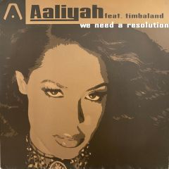 Aaliyah - Aaliyah - We Need A Resolution - Blackground