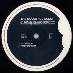 The Doubtful Guest - The Doubtful Guest - Electrobotz / Mind Detergent - Planet Mu