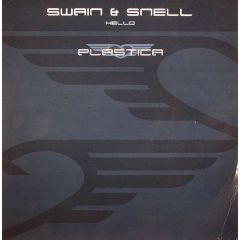 Swain & Snell - Swain & Snell - Hello - Plastica