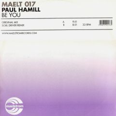 Paul Hamill - Paul Hamill - Be You - Maelstrom