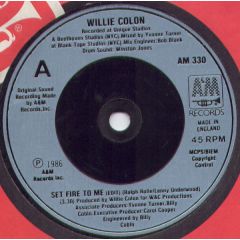 Willie Colon - Willie Colon - Set Fire To Me - A&M Records