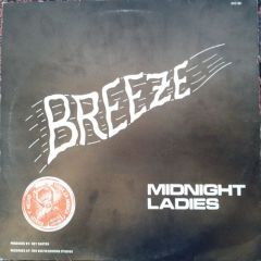 Breeze - Breeze - Midnight Ladies - Breeze