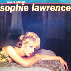 Sophie Lawrence - Sophie Lawrence - Love's Unkind - I.Q. Records