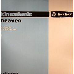 Kinesthetic - Kinesthetic - Heaven - Boz Boz Recordings