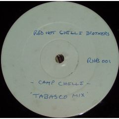 Red Hot Chilli Brothers - Red Hot Chilli Brothers - Camp Chilli - Not On Label