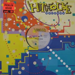 Problem House - Problem House - Volume Iii - Hithouse