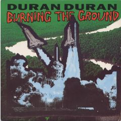 Duran Duran - Duran Duran - Burning The Ground - EMI