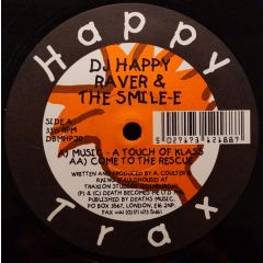 DJ Happy Raver & the Smile-E -  DJ Happy Raver & the Smile-E - Music - A Touch Of Klass - Happy Trax