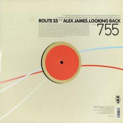 Route 33 Feat. Alex James - Route 33 Feat. Alex James - Looking Back - Vendetta