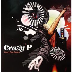 Crazy P - Crazy P - Can't Get Down - Shiva 