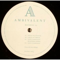 Ambivalent - Ambivalent - Roomies EP - Clink Music