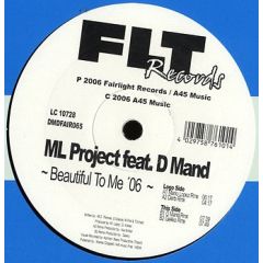 Ml Project Feat. D Mand - Ml Project Feat. D Mand - Beautiful To Me - Fairlight Records