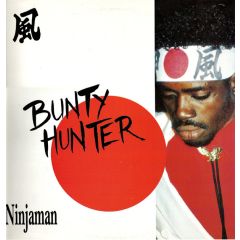 Ninjaman - Ninjaman - Bunty Hunter - Blue Mountain Records