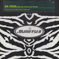 Da Hool - Da Hool - Meet Her At The Love Parade - Manifesto