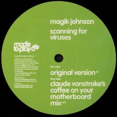 Magik Johnson - Magik Johnson - Scanning For Viruses - Made To Play