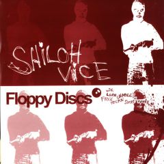 Shiloh - Shiloh - Vice - Floppy Discs 1