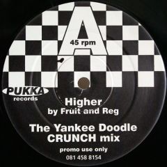 Fruit And Reg - Fruit And Reg - Higher - Pukka Records