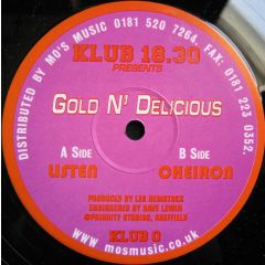 Gold N Delicious - Gold N Delicious - Listen - Klub 18/30