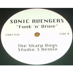 Sonic Avengers - Sonic Avengers - Funk 'N' Drive - Lxdj
