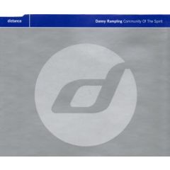 Danny Rampling - Danny Rampling - Community Of The Spirit - Distance