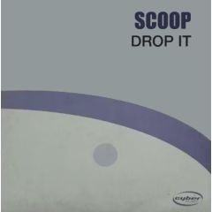 Scoop - Scoop - Drop It - Cyber Music