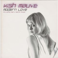 Kish Mauve - Kish Mauve - Modern Love - Sunday Best