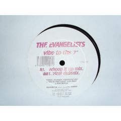 The Evangelists - Vibe To The 7" - Contagious Records