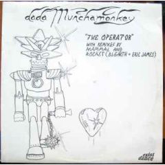 Dada Muncha Monkey - Dada Muncha Monkey - The Operator - Exist Dance