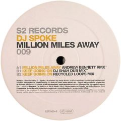 DJ Spoke - DJ Spoke - Million Miles Away - S2 Records 