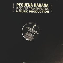 Pequena Habana - Pequena Habana - Pickin' Up Transmissions - Zippy