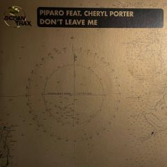 Piparo Ft Cheryl Porter - Piparo Ft Cheryl Porter - Don't Leave Me - Ocean Trax
