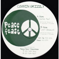 Cousin Grizzly - Cousin Grizzly - Centre Fold - Peace Feast Ind
