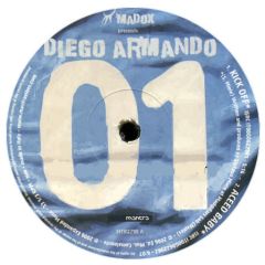 Madox Presents Diego Armando - Madox Presents Diego Armando - Kick Off - Mantra