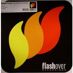 Rafael Frost - Rafael Frost - City Fiction - Flashover