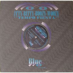 Itty Bitty Boozy Woozy - Itty Bitty Boozy Woozy - Tempo Fiesta - Blue Records
