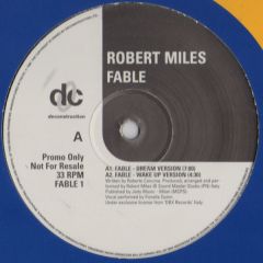 Robert Miles - Robert Miles - Fable - Deconstruction
