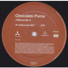 Chocolate Puma - Chocolate Puma - I Wanna Be U - Cream 