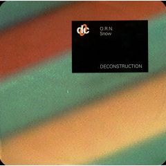 O.R.N. - O.R.N. - Snow - Deconstruction