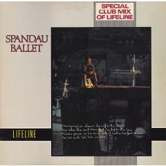 Spandau Ballet  - Spandau Ballet  - Lifeline (Special Club Mix) - Chrysalis
