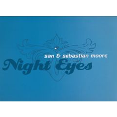 San & Sebastian Moore - San & Sebastian Moore - Night Eyes - Fektive 1