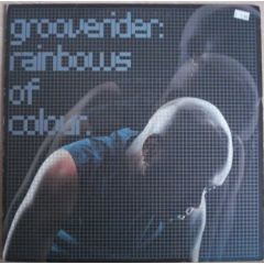 Grooverider - Grooverider - Rainbows Of Colour - Higher Ground