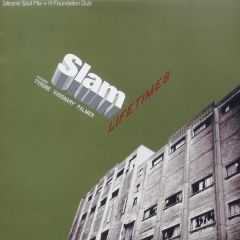 Slam Feat Tyrone - Slam Feat Tyrone - Life Times (Remixes) - Soma