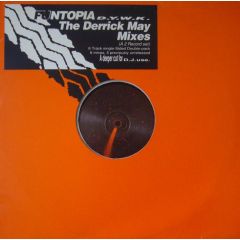 Funtopia - Funtopia - D.Y.W.K. (The Derrick May Mixes) - Primavera
