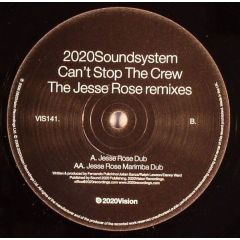 20:20 Soundsystem - 20:20 Soundsystem - Can't Stop The Crew (Remixes) - 20:20 Vision