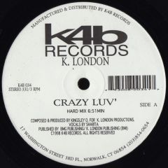 K London - K London - Crazy Luv - K4B