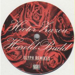 Hector Zazou & Harold Budd - Hector Zazou & Harold Budd - Glyph (Remixes) - Ssr Records