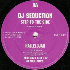 DJ Seduction - DJ Seduction - Step To The Side - Impact