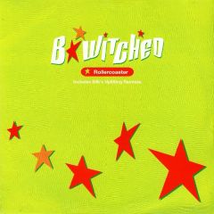B Witched - B Witched - Rollercoaster - Epic